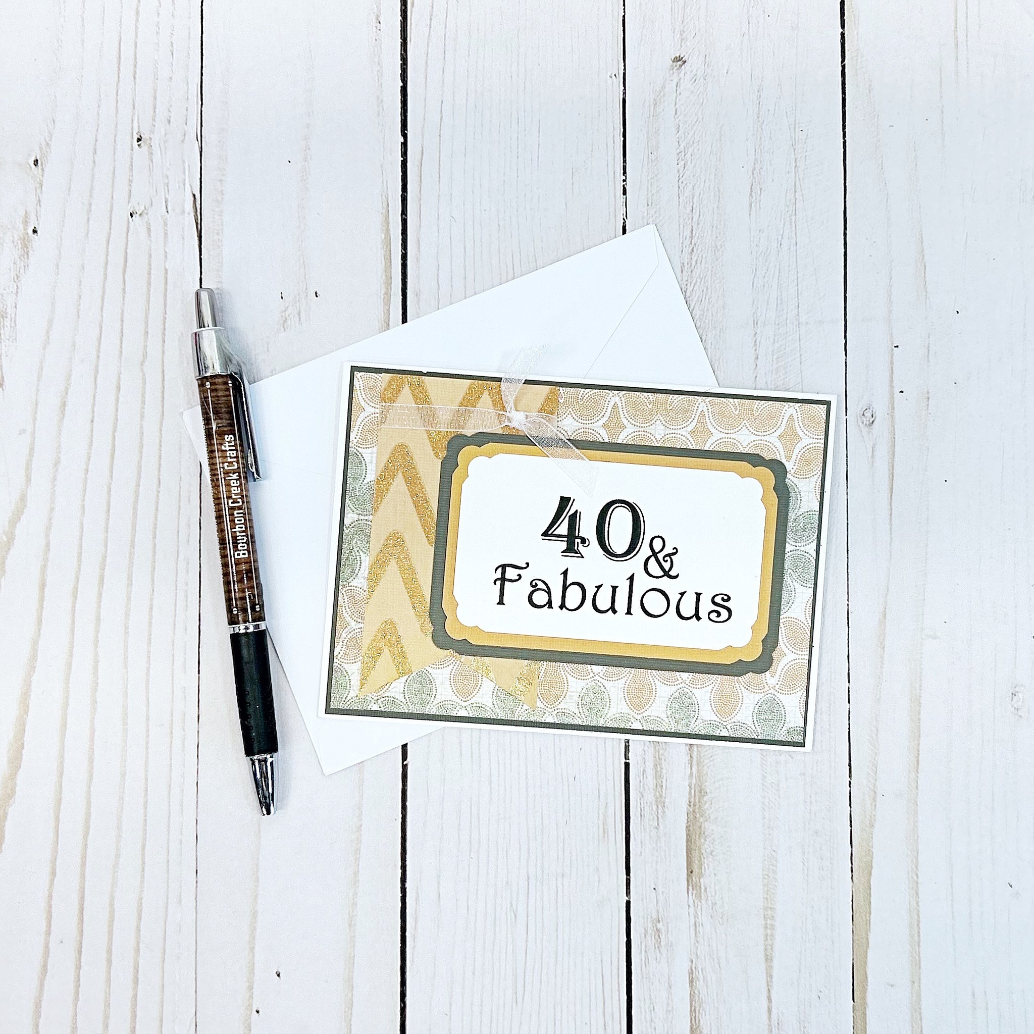 40 & Fabulous Handmade Birthday Card, Gold and Silver Milestone Birthday Card for Woman