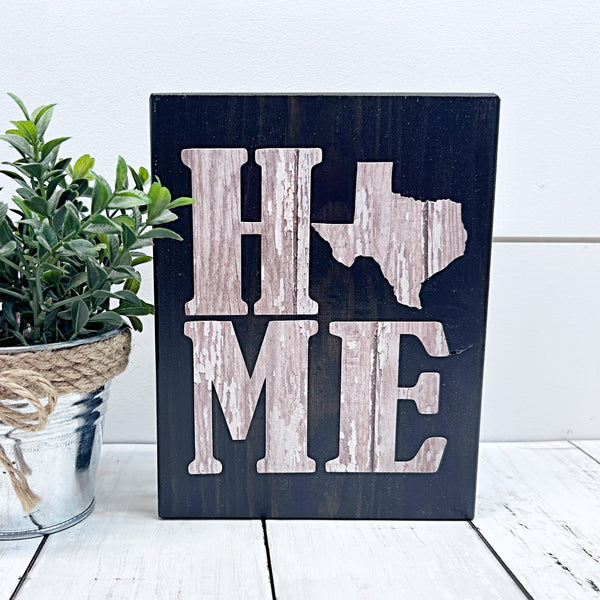 Texas Home Shelf Sign | Farmhouse Style Decor