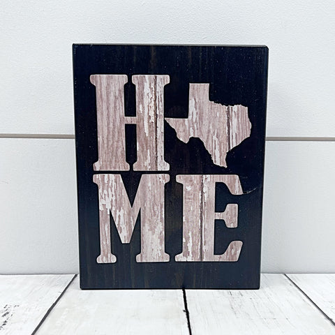 Texas Home Shelf Sign | Farmhouse Style Decor