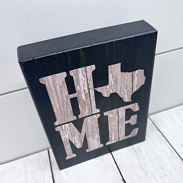 Texas Home Shelf Sign | Farmhouse Style Decor