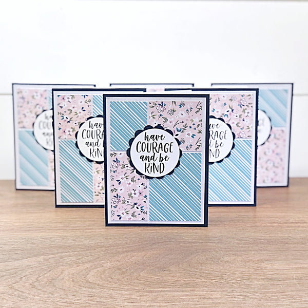 Have Courage Be Kind Note Card Set of 6, Handmade Simple Inspirational Greetings