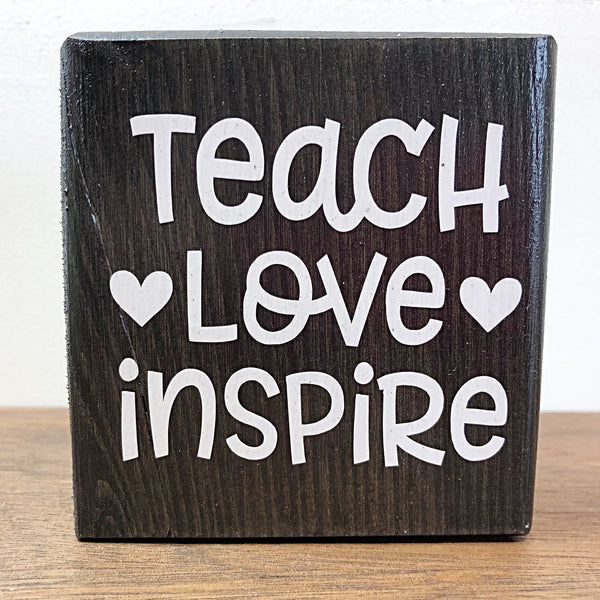 Teach Love Inspire Mini Block Sign, 3 Inch Farmhouse Style Block for Tiered Tray or Shelf Decor