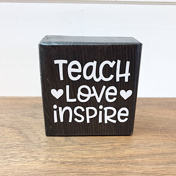Teach Love Inspire Mini Block Sign, 3 Inch Farmhouse Style Block for Tiered Tray or Shelf Decor