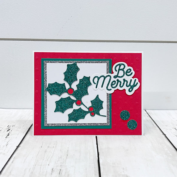 Be Merry Handmade Christmas Greeting Card