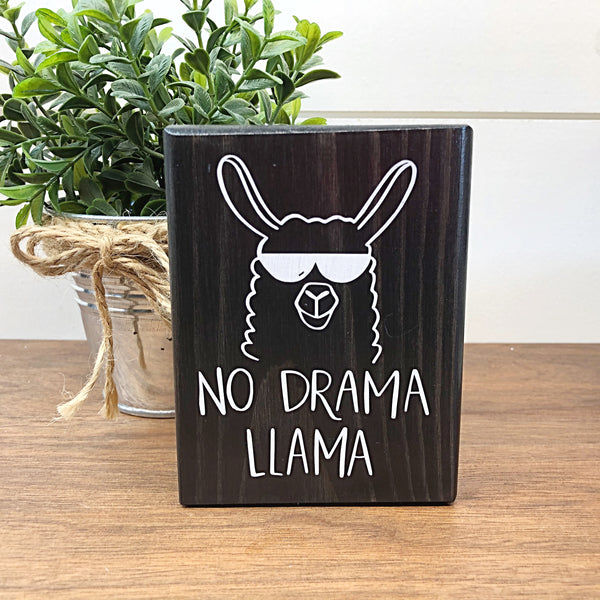 Mini Shelf Sign - No Drama Llama - Farmhouse Style Block Sign