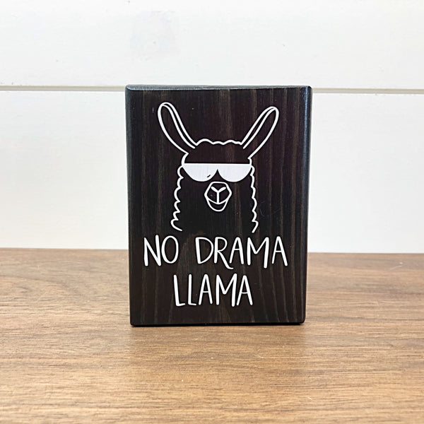 Mini Shelf Sign - No Drama Llama - Farmhouse Style Block Sign