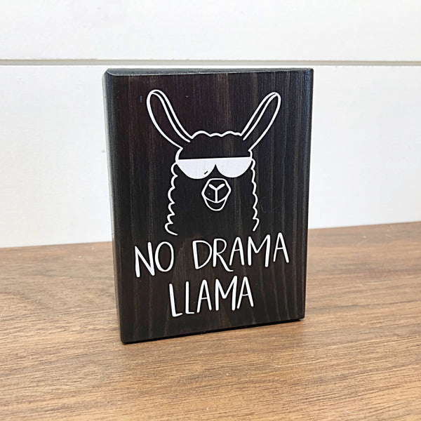 Mini Shelf Sign - No Drama Llama - Farmhouse Style Block Sign