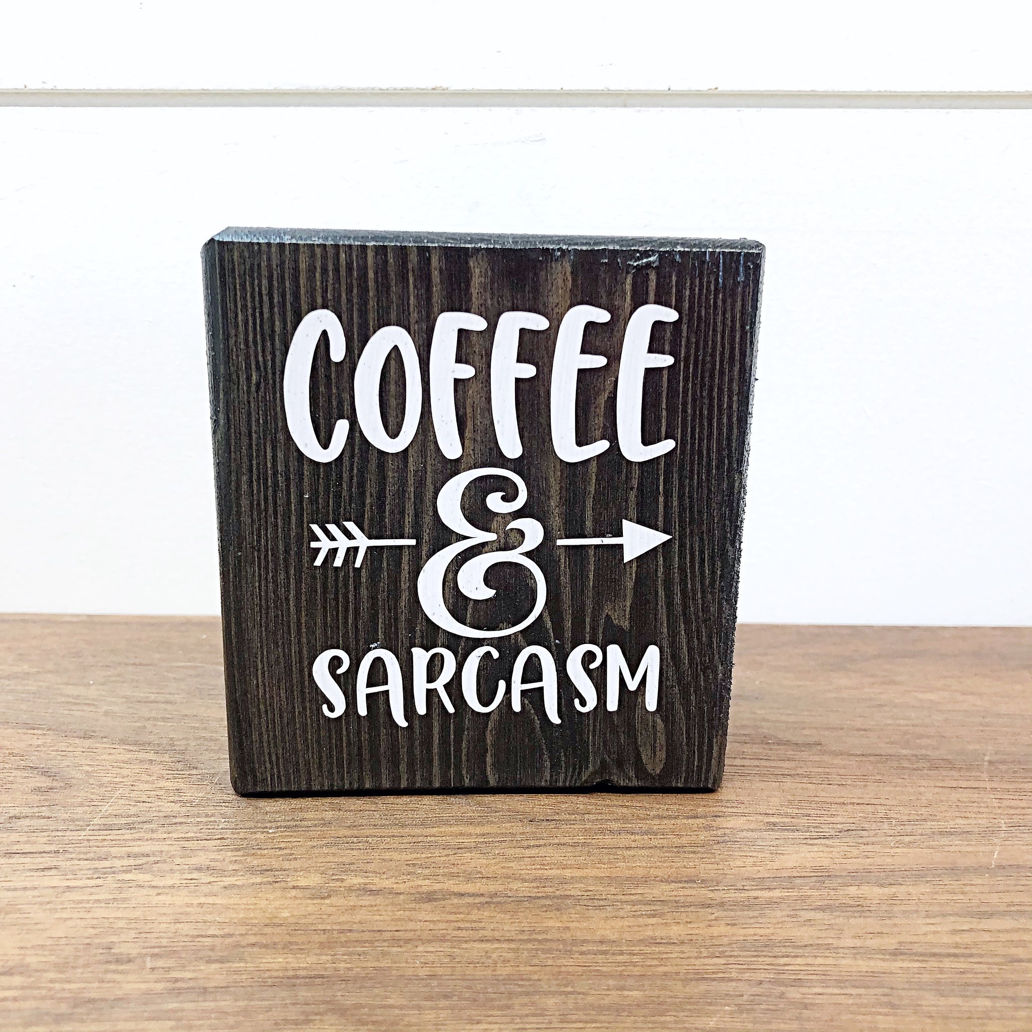 Coffee and Sarcasm Mini Block, 3 Inch Block Sign for Tiered Tray or Shelf Decor