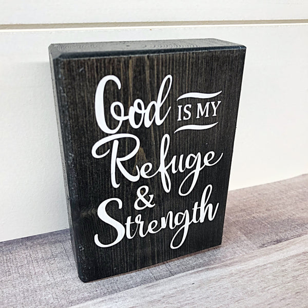 Mini Shelf Sign - God is My Strength & Refuge - Farmhouse Style Tiered Tray Filler