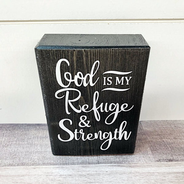 Mini Shelf Sign - God is My Strength & Refuge - Farmhouse Style Tiered Tray Filler