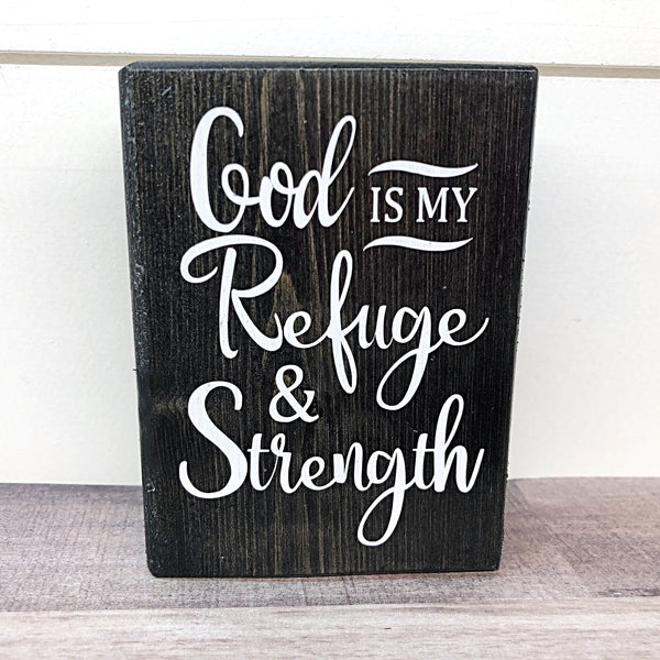 Mini Shelf Sign - God is My Strength & Refuge - Farmhouse Style Tiered Tray Filler