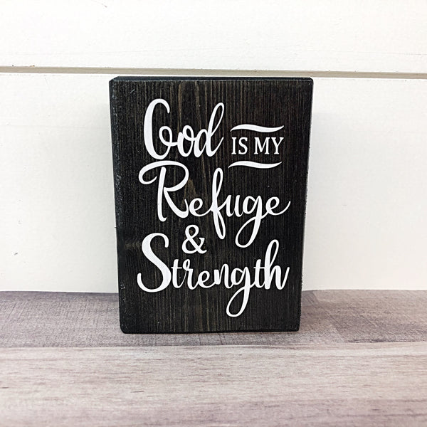 Mini Shelf Sign - God is My Strength & Refuge - Farmhouse Style Tiered Tray Filler