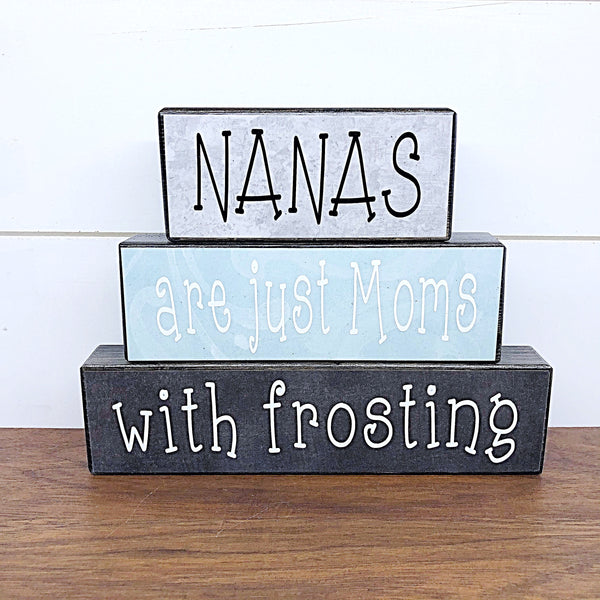 Grandmas Are Moms With Frosting Stacked Block Set - Nana, Mimi Gift - Rustic Wooden Shelf Decor