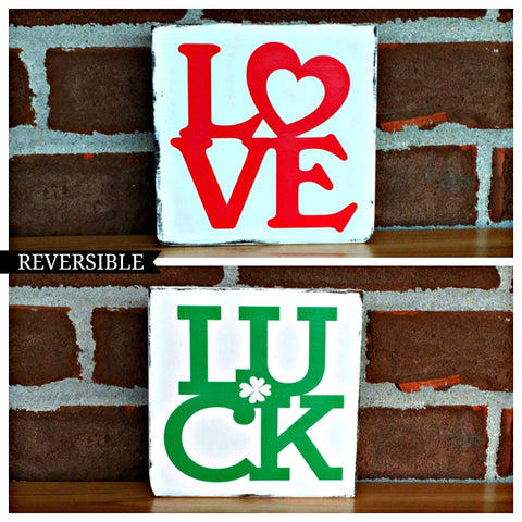 Love and Luck Reversible Block Sign, Rustic Wooden Valentine's and St. Patrick's Day Shelf Decor