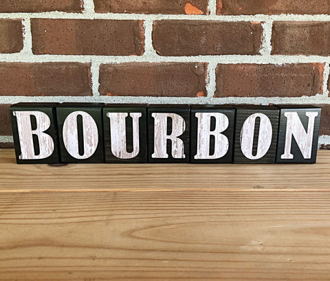 Bourbon Rustic Wooden Letter Block Set, Man Cave Shelf or Bar Decor for Bourbon Lover