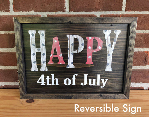 Reversible Happy 4th of July and Sweet Summertime Sign, Rustic Double Sided Holiday Decor