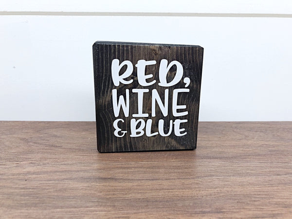 Reversible Red Wine and Blue and Summer is Short Rustic Wooden Block Sign, Farmhouse Decor for Shelf, Tabletop or Mantle