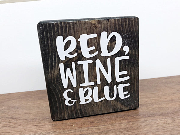 Reversible Red Wine and Blue and Summer is Short Rustic Wooden Block Sign, Farmhouse Decor for Shelf, Tabletop or Mantle